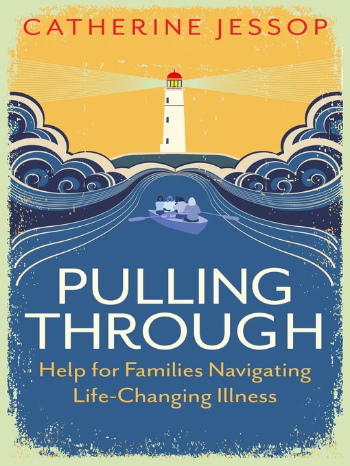 Title details for Pulling Through by Catherine Jessop - Available